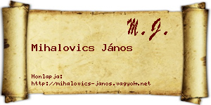 Mihalovics János névjegykártya
