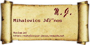 Mihalovics János névjegykártya